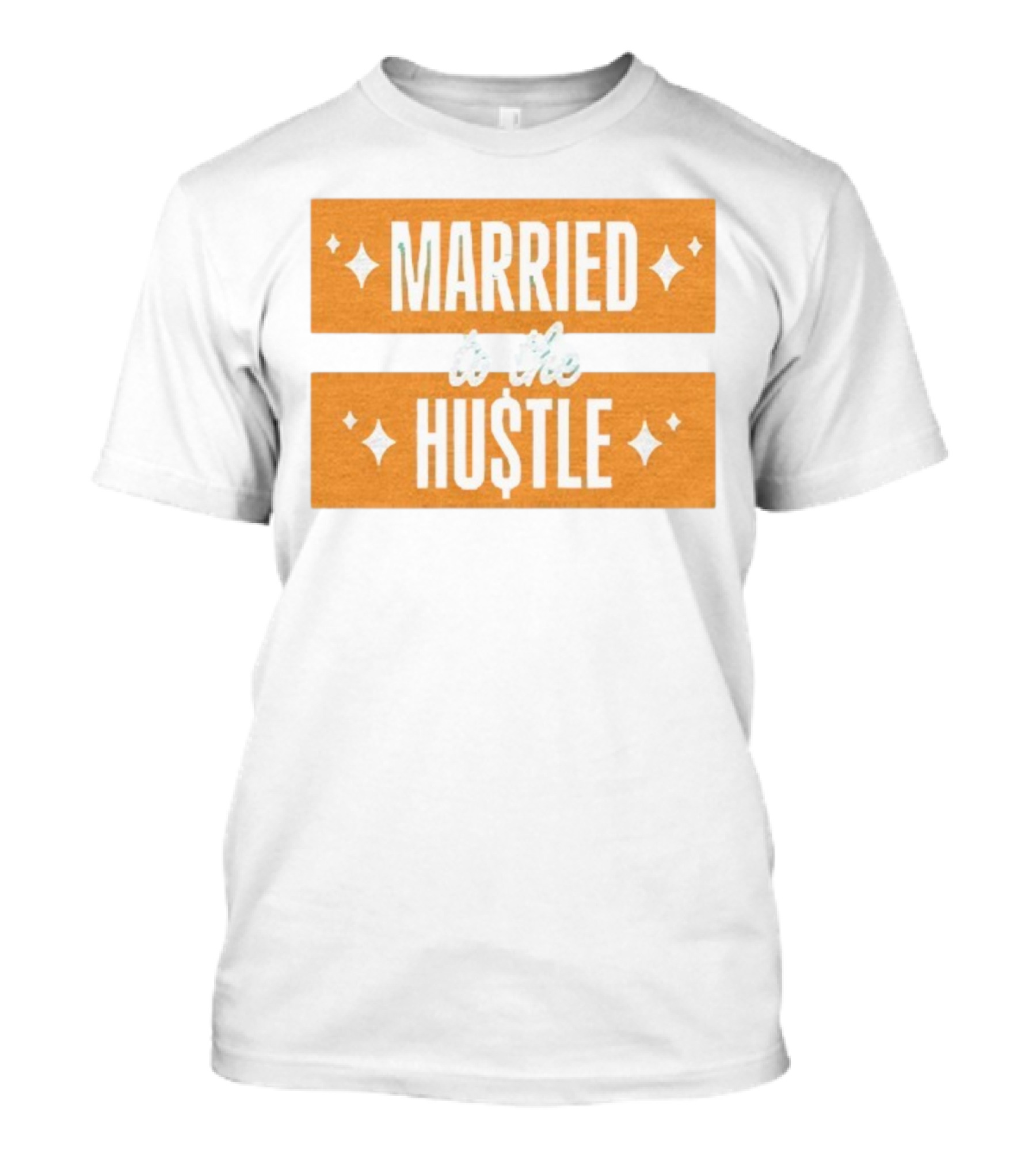 Married To The Hu$tle Motivational Hustler Inspiration T-Shirt