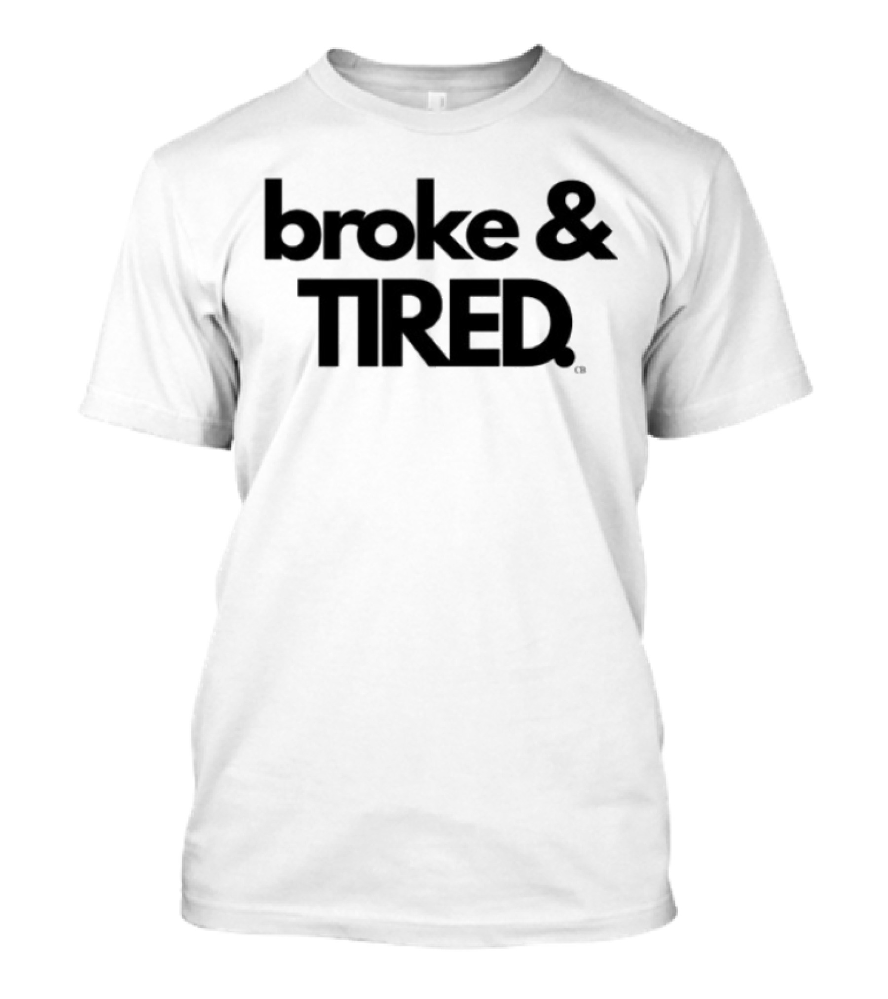 Broke & Tired Calley Blue Mood Expressive Wear T-Shirt