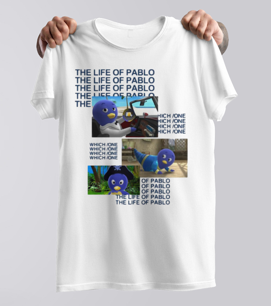 The Life Of Pablo Which One Of Pablo The Life Of Pablo T-Shirt
