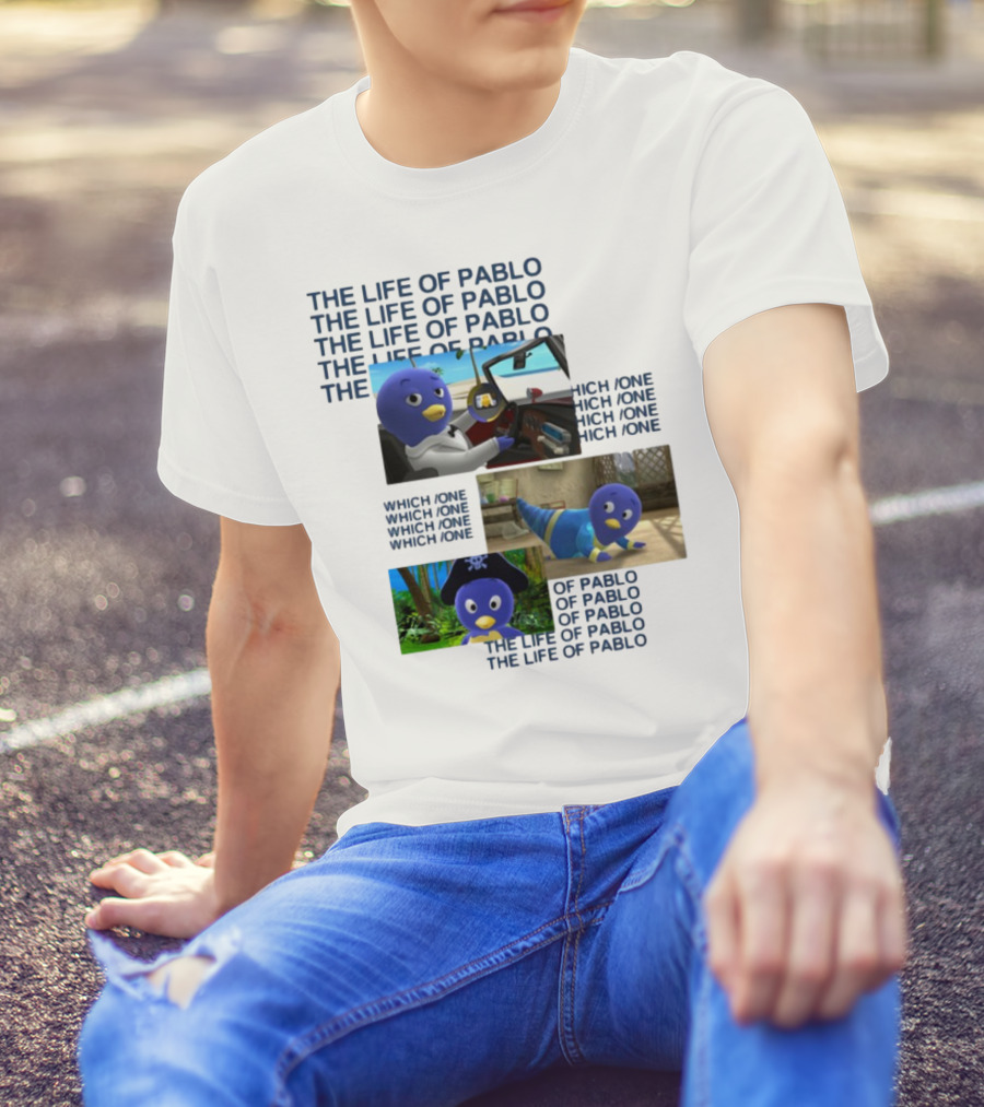 The Life Of Pablo Which One Of Pablo The Life Of Pablo T-Shirt