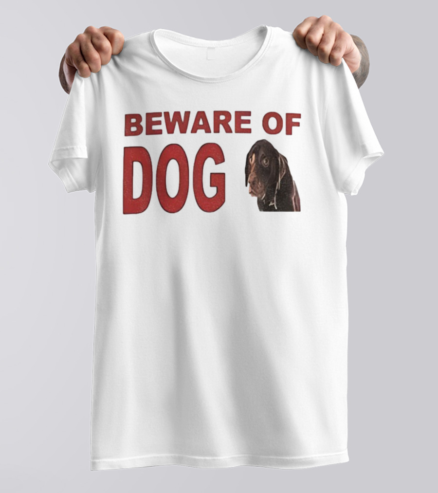 BEWARE OF DOG Meme Vintage Humor T-Shirt