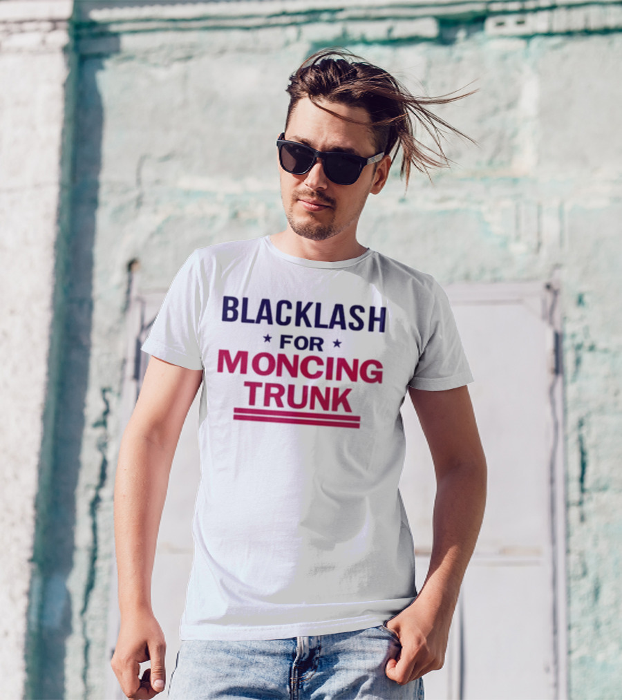 BLACKLASH FOR MONCING TRUNK T-Shirt