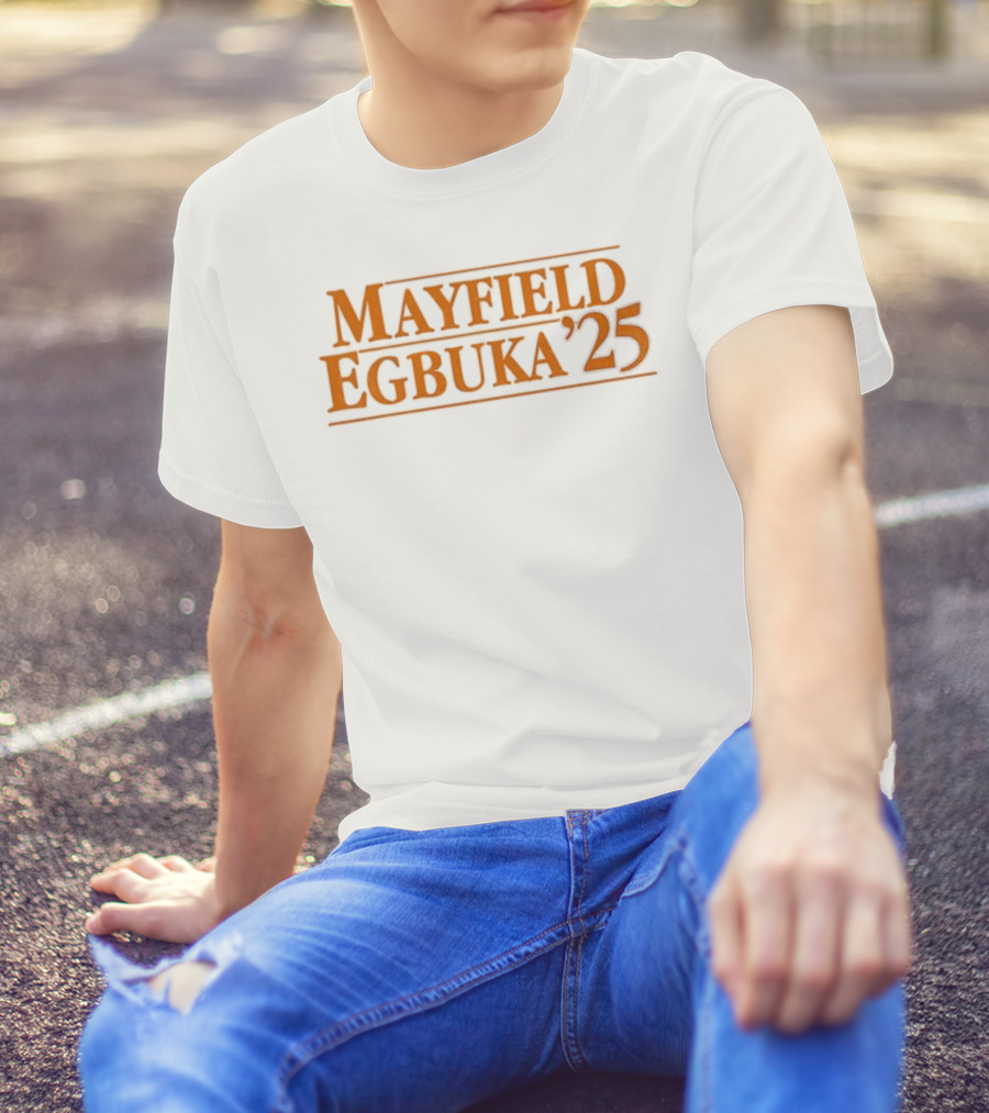 Mayfield Egbuka ’25 Baker Mayfield Emeka Egbuka Tampa Bay Buccaneers NFL 2025 T-Shirt