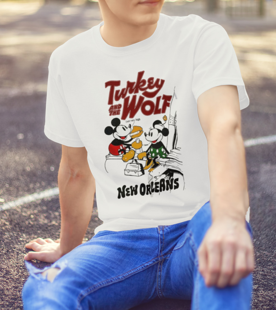 Turkey And The Wolf Mickey Mouse Minnie Mouse New Orleans Cheese T-Shirt