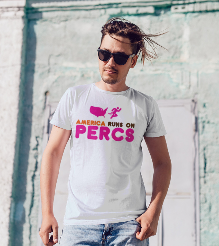 America Runs On Percs Map And Donut Parody T-Shirt
