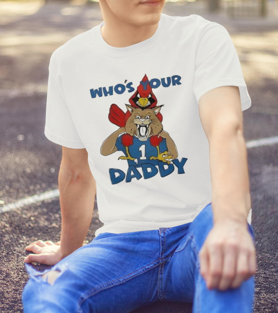 Kentucky Wildcats Louisville Cardinals Who's Your Daddy Mascot Rivalry T-Shirt