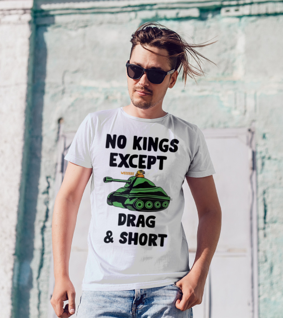 No Kings Except Drag Tank Cartoon शीर्षक T-Shirt