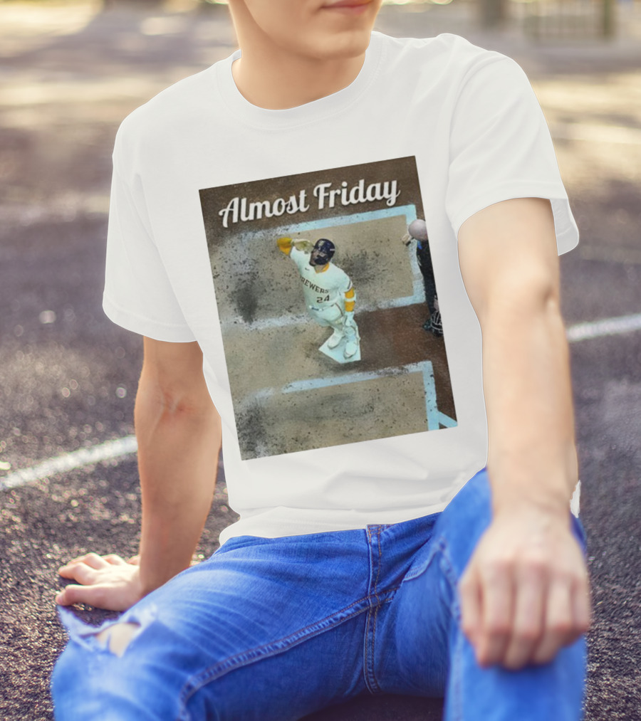William Contreras Brewers Almost Friday 24 At Home Plate 2025 T-Shirt