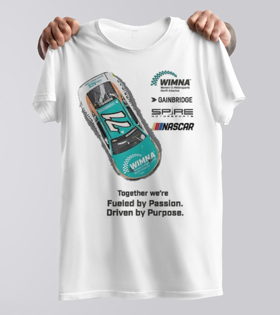 WIMNA Women In Motorsports North America Together We’re Fueled By Passion Driven By Purpose Racing Car Collaboration T-Shirt
