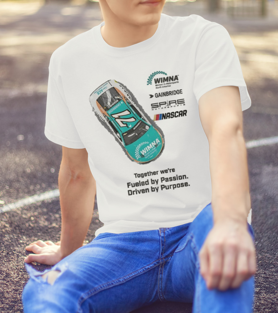 WIMNA Women In Motorsports North America Together We’re Fueled By Passion Driven By Purpose Racing Car Collaboration T-Shirt