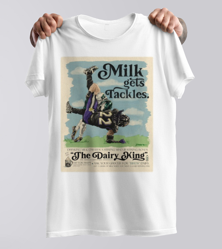 Milk Gets Tackles The Dairy King Strong Bones Mind T-Shirt