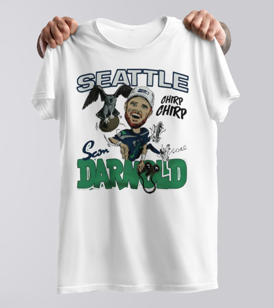 Seattle Seahawks Sam Darnold Chirp Chirp Signature T-Shirt