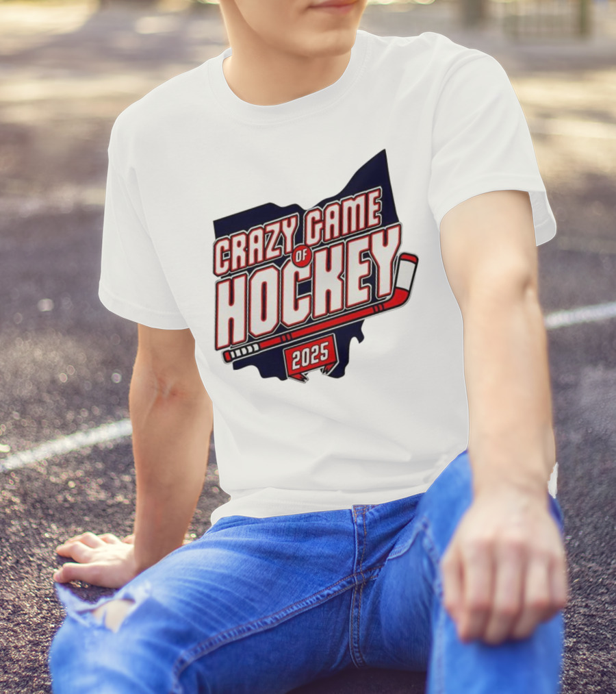 Crazy Game Of Hockey 2025 T-Shirt