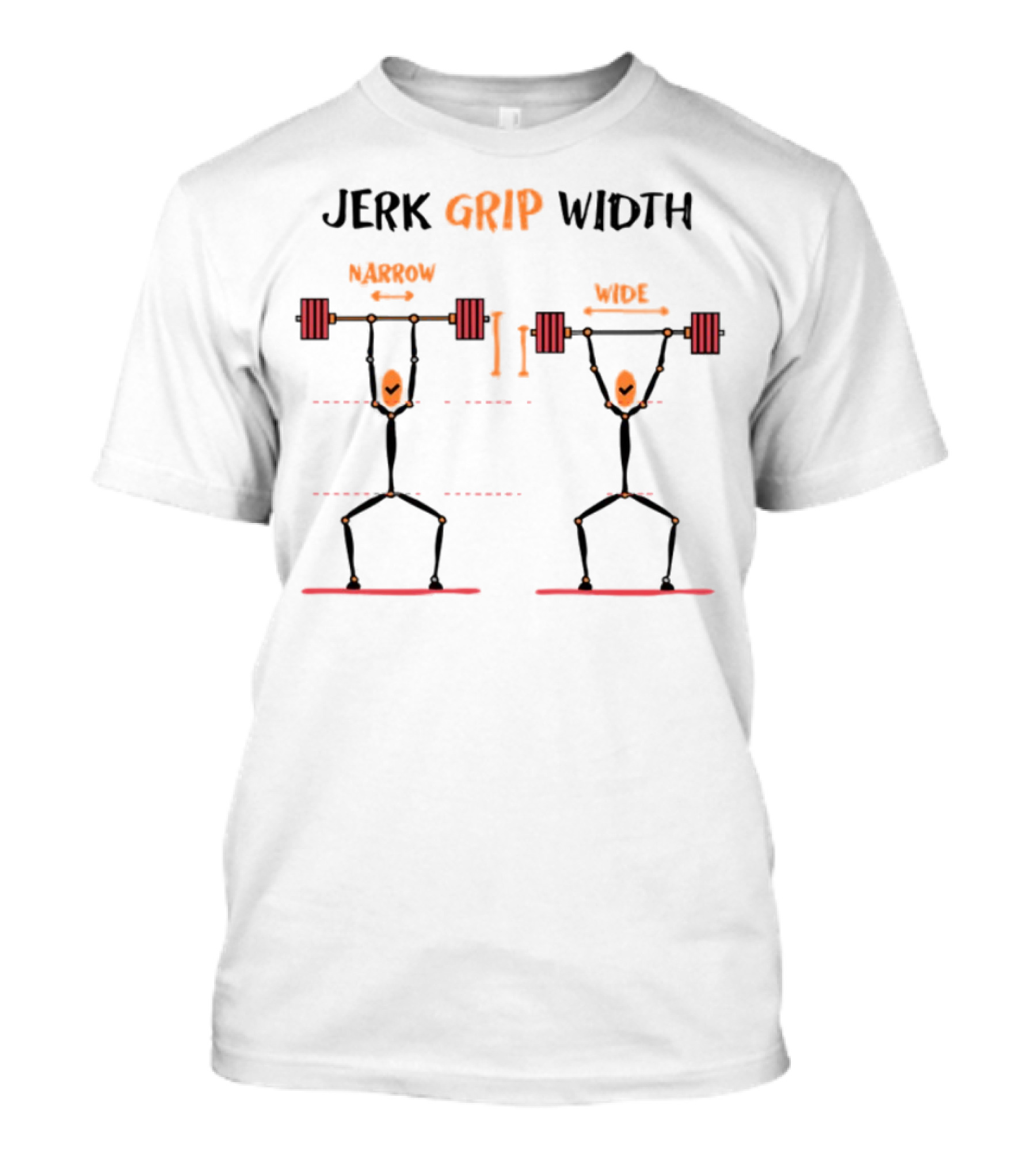 Jerk Grip Width Narrow Versus Wide Weightlifting Technique T-Shirt