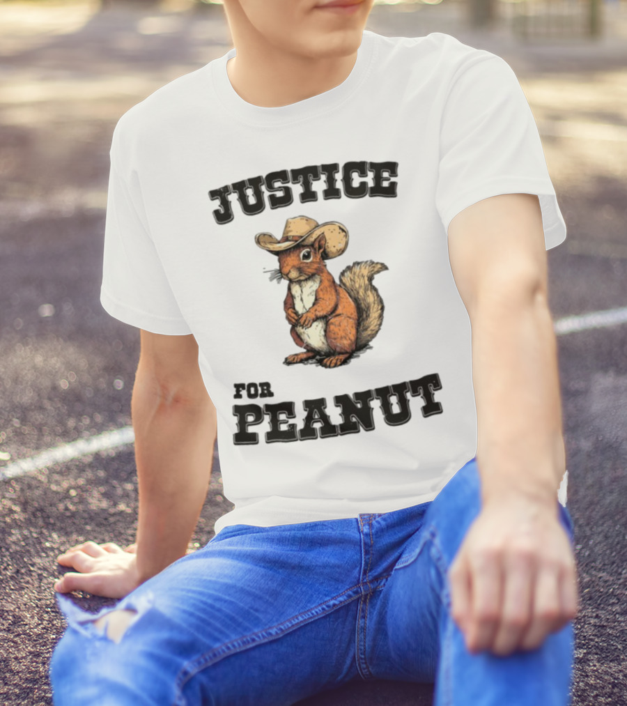 Justice For Peanut Cowboy Squirrel Limited Edition Alex Jones T-Shirt