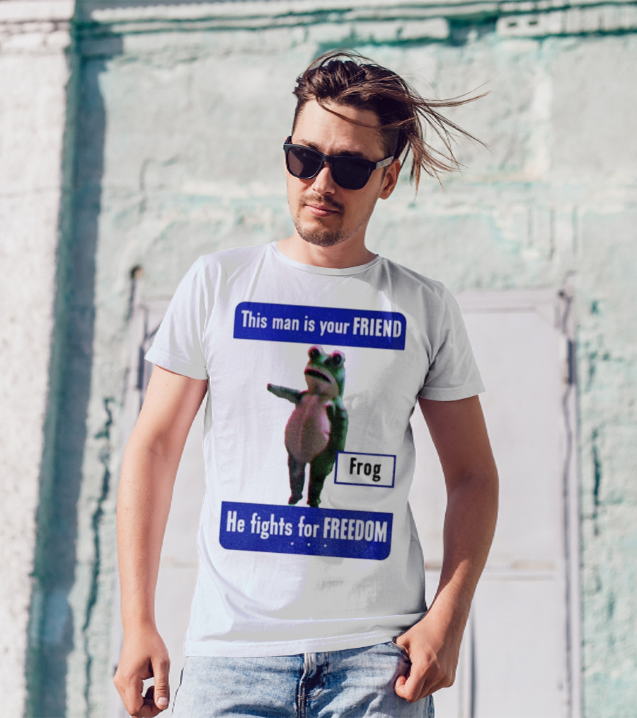 Portland Frog This Man Is Your Friend He Fights For Freedom Anti-ICE T-Shirt