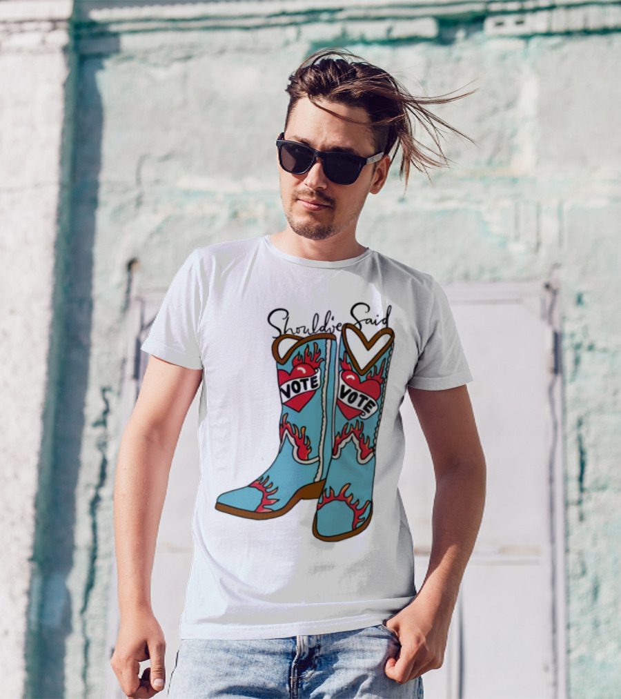 Should've Said Vote Boots Heart Flame Design T-Shirt