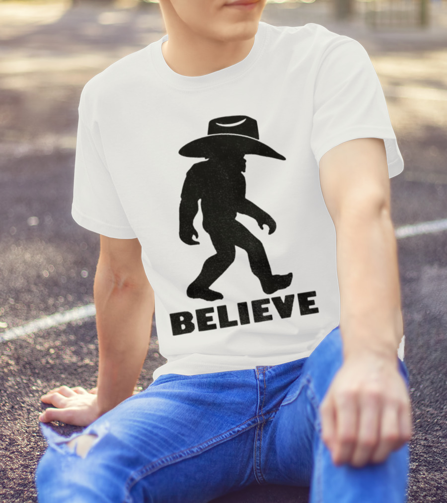 Believe Bigfoot Cowboy Hat Western Myth Legend T-Shirt