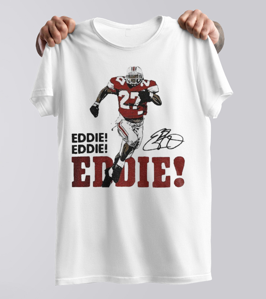 Eddie George 27 Ohio State Buckeyes Football Signature EDDIE! EDDIE! T-Shirt