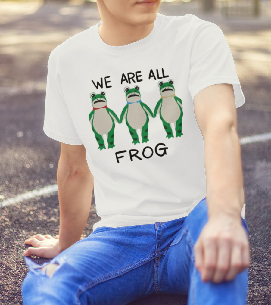 We Are All Frog Portland Trio Fun Quirky Green Frog Characters T-Shirt