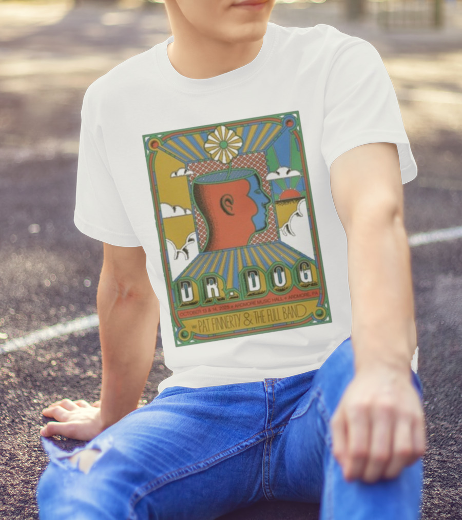 Dr. Dog Ardmore Music Hall October 13-14 2025 With Pat Finnerty And The Full Band Ardmore PA T-Shirt