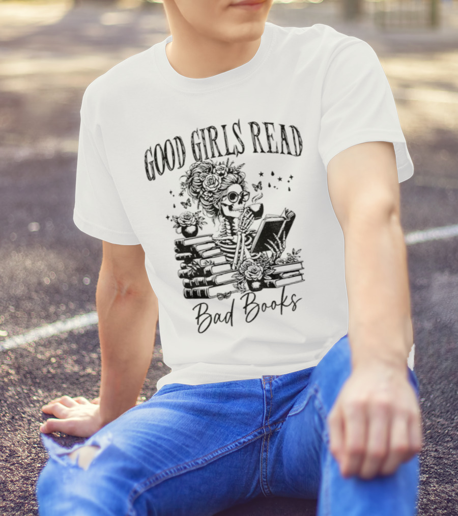 Good Girls Read Bad Books Skeleton T-Shirt
