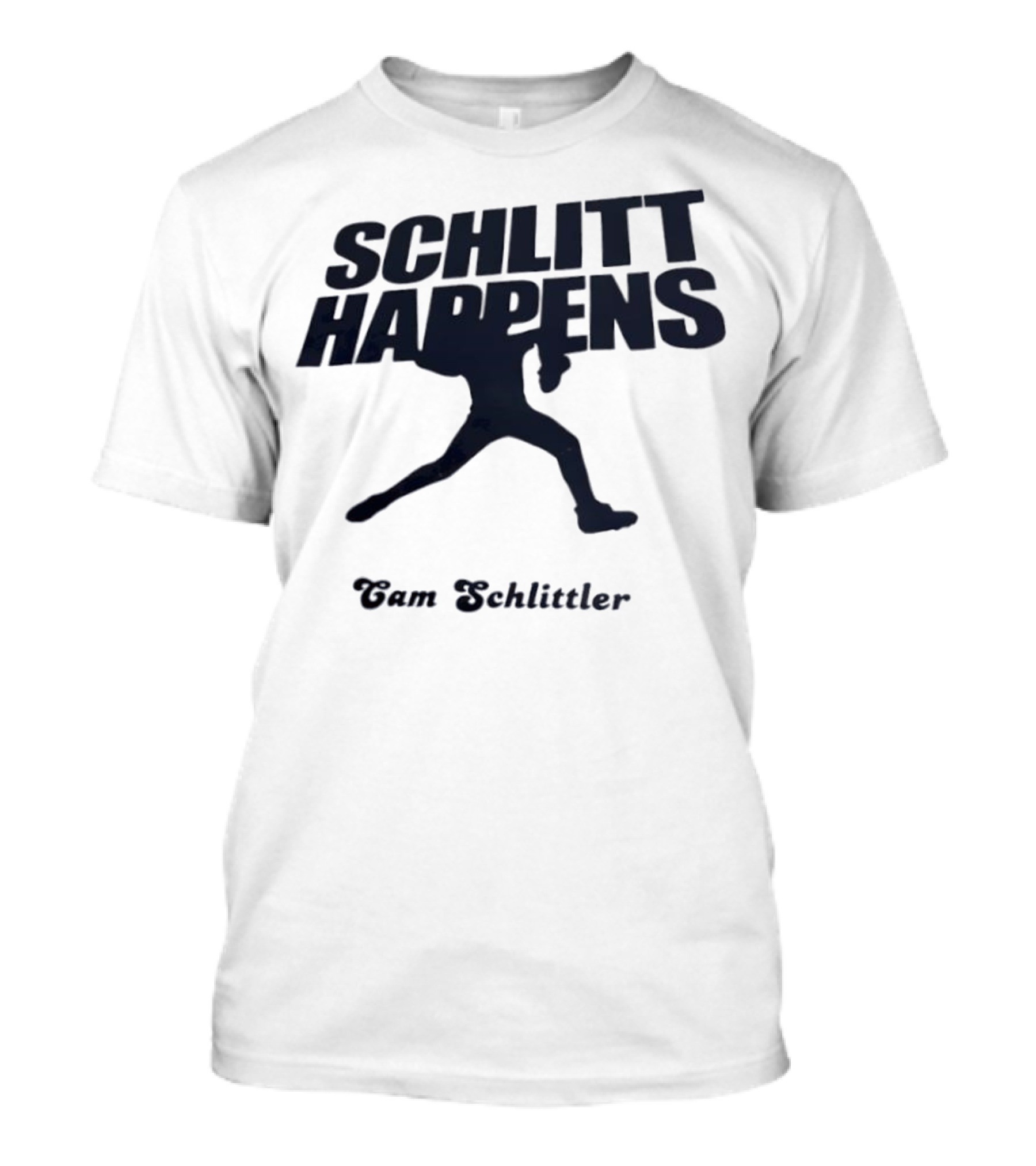 New York Baseball Schlitt Happens Cam Schlittler T-Shirt