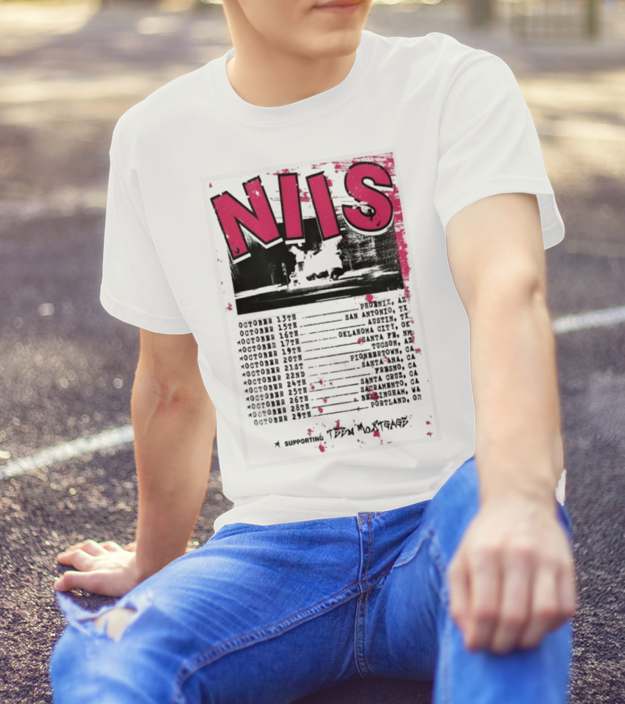 NIS October 2025 Tour San Diego Los Angeles Oakland Denver T-Shirt