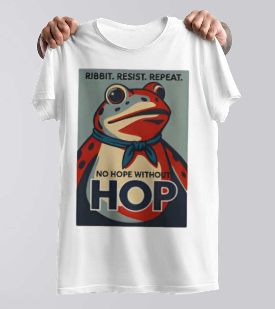 Ribbit Resist Repeat No Hope Without Hop Portland Frog T-Shirt