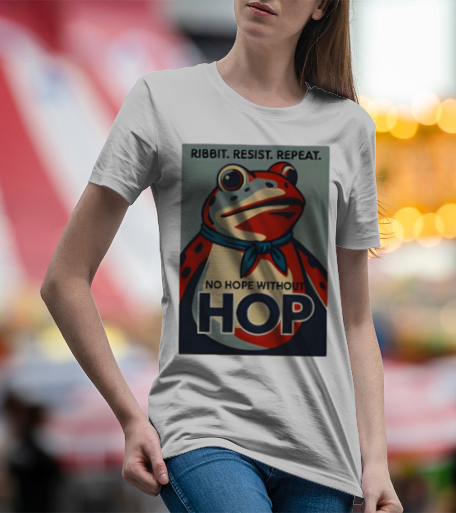 Ribbit Resist Repeat No Hope Without Hop Portland Frog T-Shirt