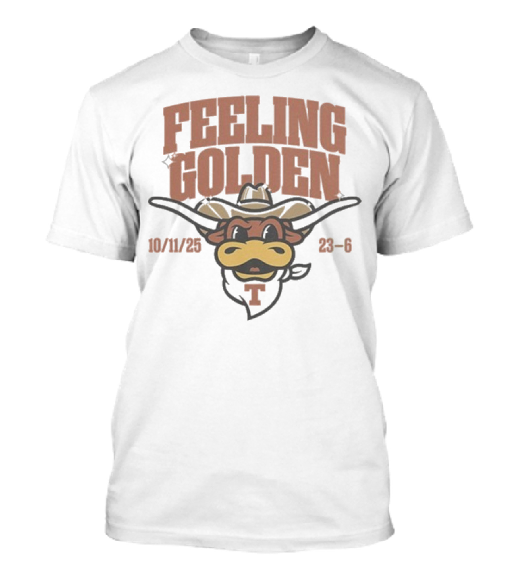 Texas Longhorns Feeling Golden Mascot 10/11/23 23-6 T-Shirt