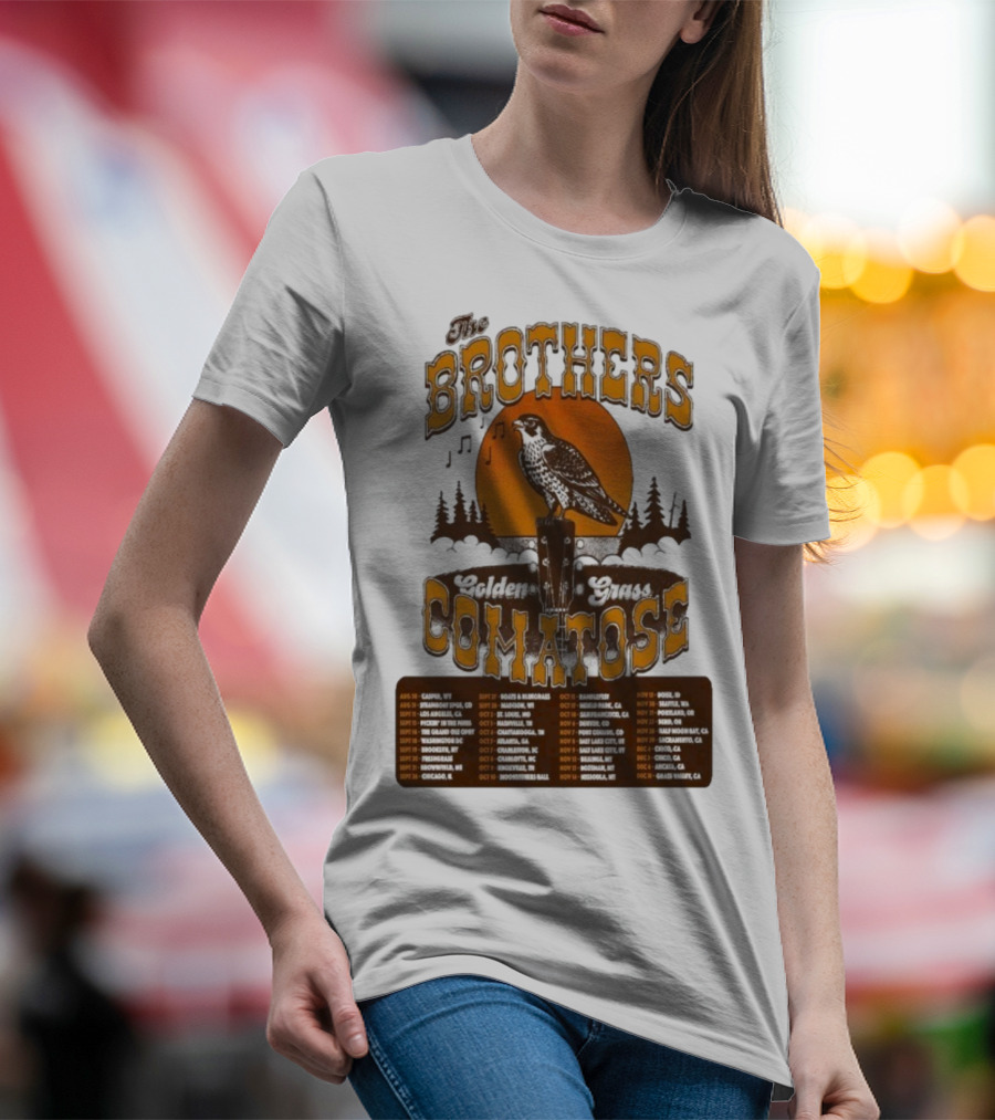 The Brothers Comatose Golden Grass 2025 Tour Dates Casper Wyoming To Grass Valley California T-Shirt
