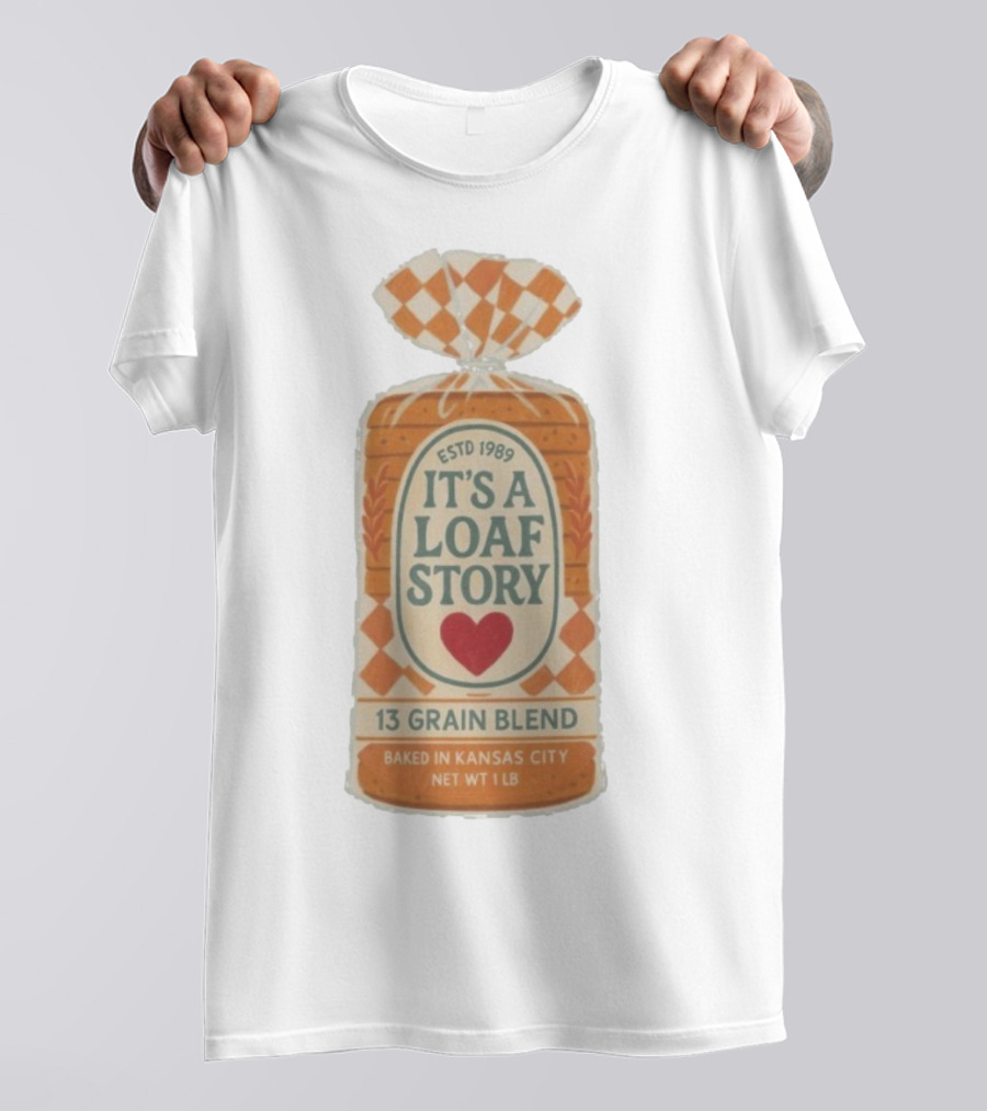 It's A Loaf Story 13 Grain Blend Baked In Kansas City Est 1989 Heart Checkered Package T-Shirt