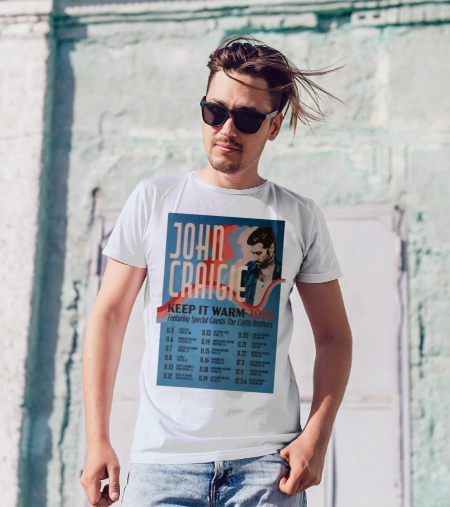 John Craigie Keep It Warm 2025 Tour Featuring The Coffis Brothers Dates And Venues T-Shirt