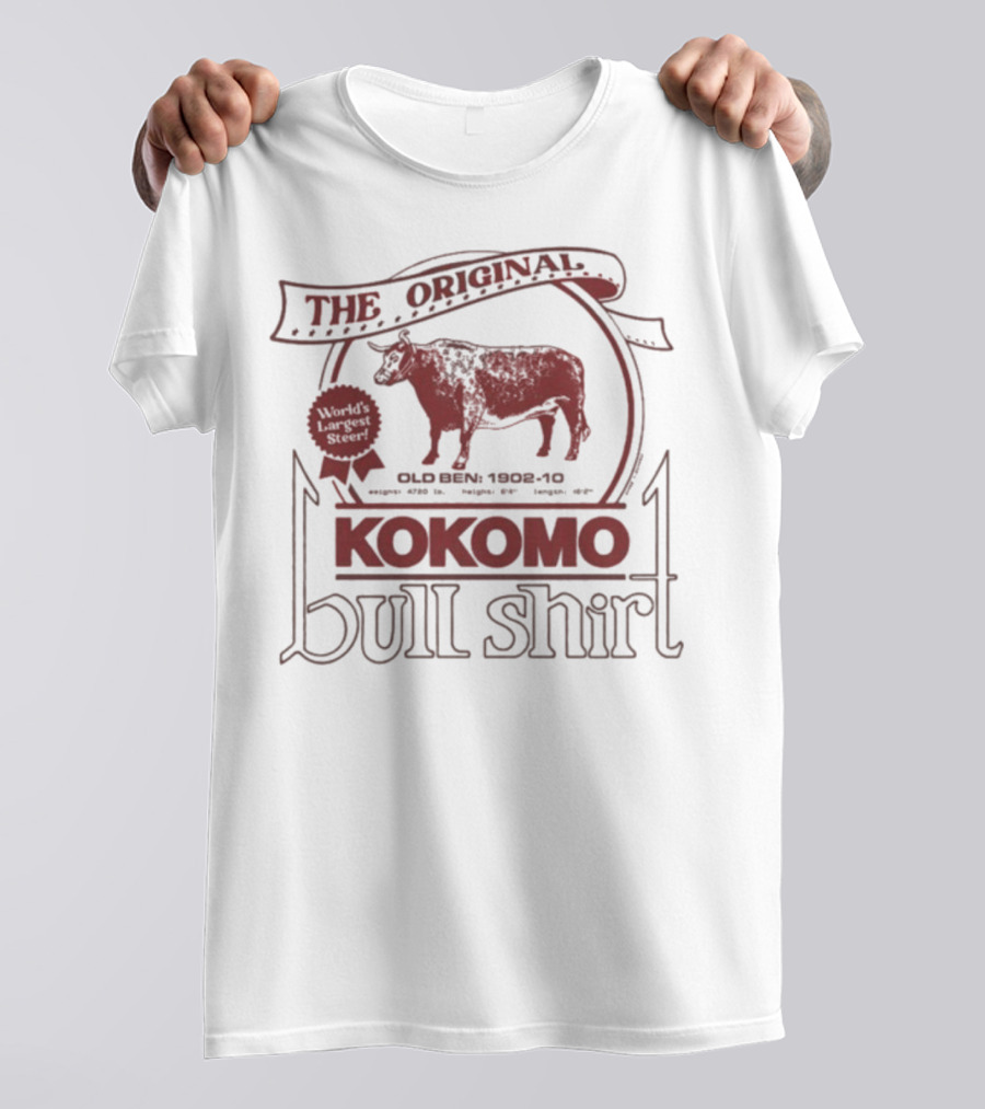 The Original Kokomo Bull 1905-10 Old Elm 900 Lbs Honor 400 Lbs Butter 360 Days T-Shirt