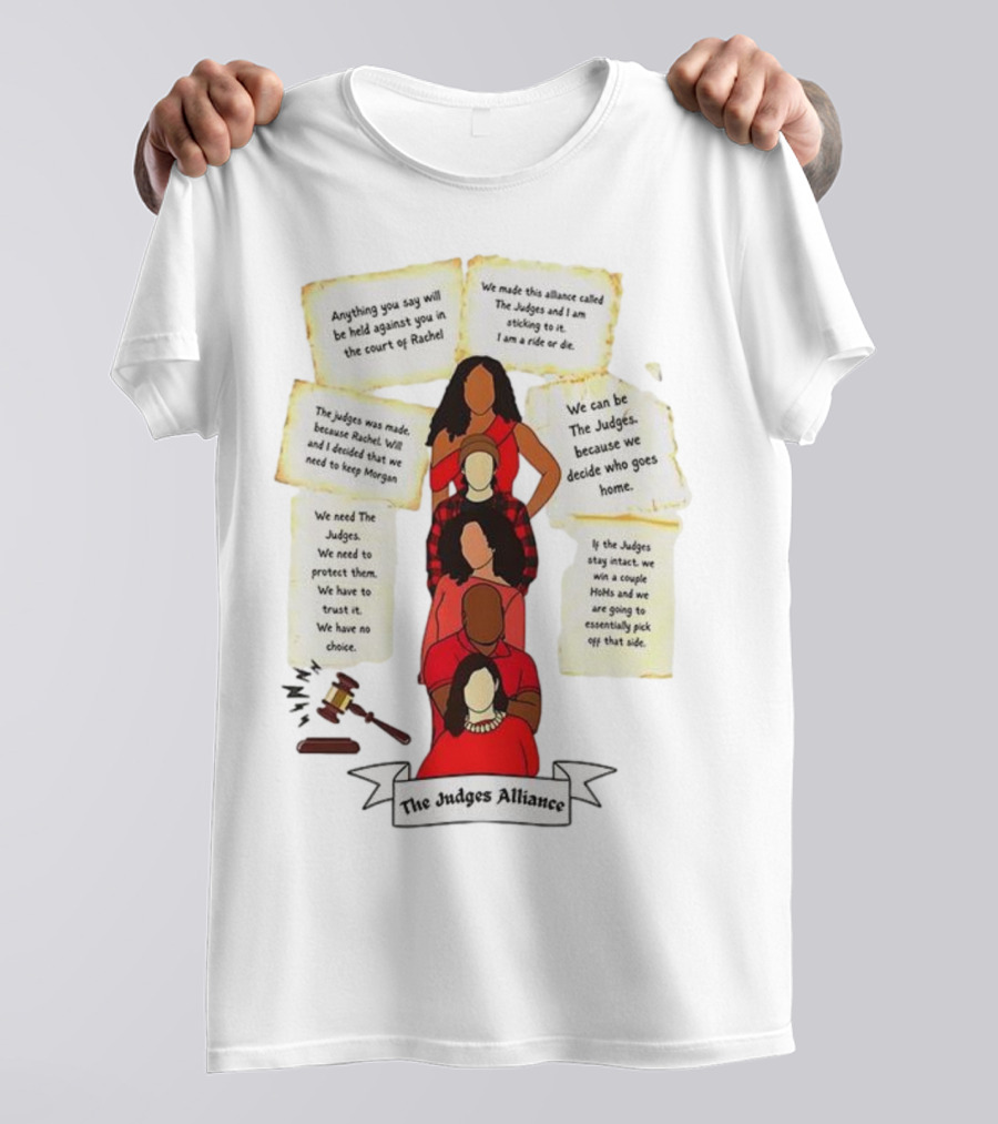 The Judges Alliance Quotes And Figures With Gavel Symbol T-Shirt