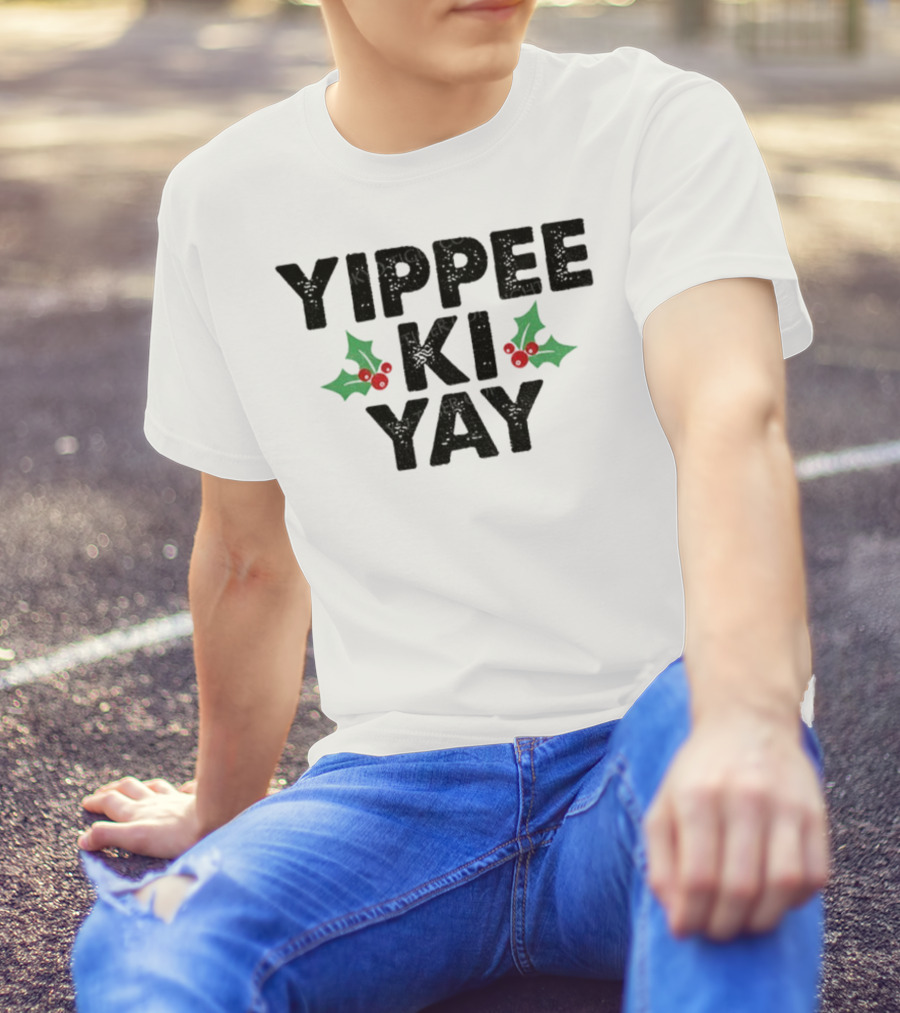 Yippee Ki Yay Merry Christmas Holly Theme T-Shirt