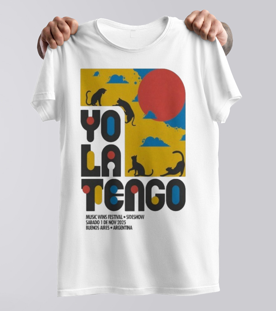 Yo La Tengo Cats And Sun Graphic 11.1.2025 Music Wins Festival Buenos Aires Argentina T-Shirt