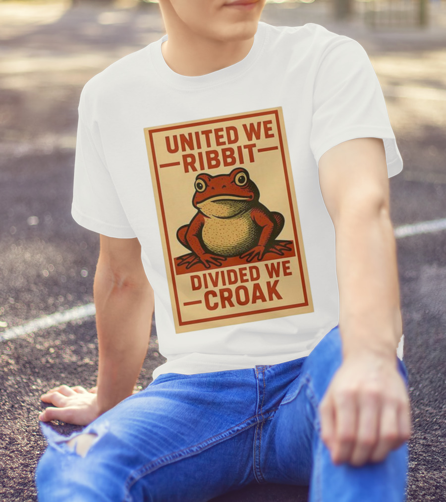 United We Ribbit Divided We Croak Frog Speaking Teamwork Message T-Shirt