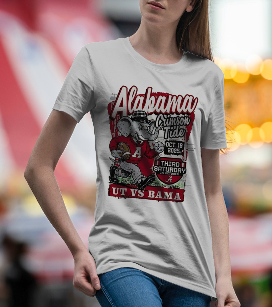Alabama Crimson Tide UT Vs Bama October 18 2025 Third Saturday T-Shirt