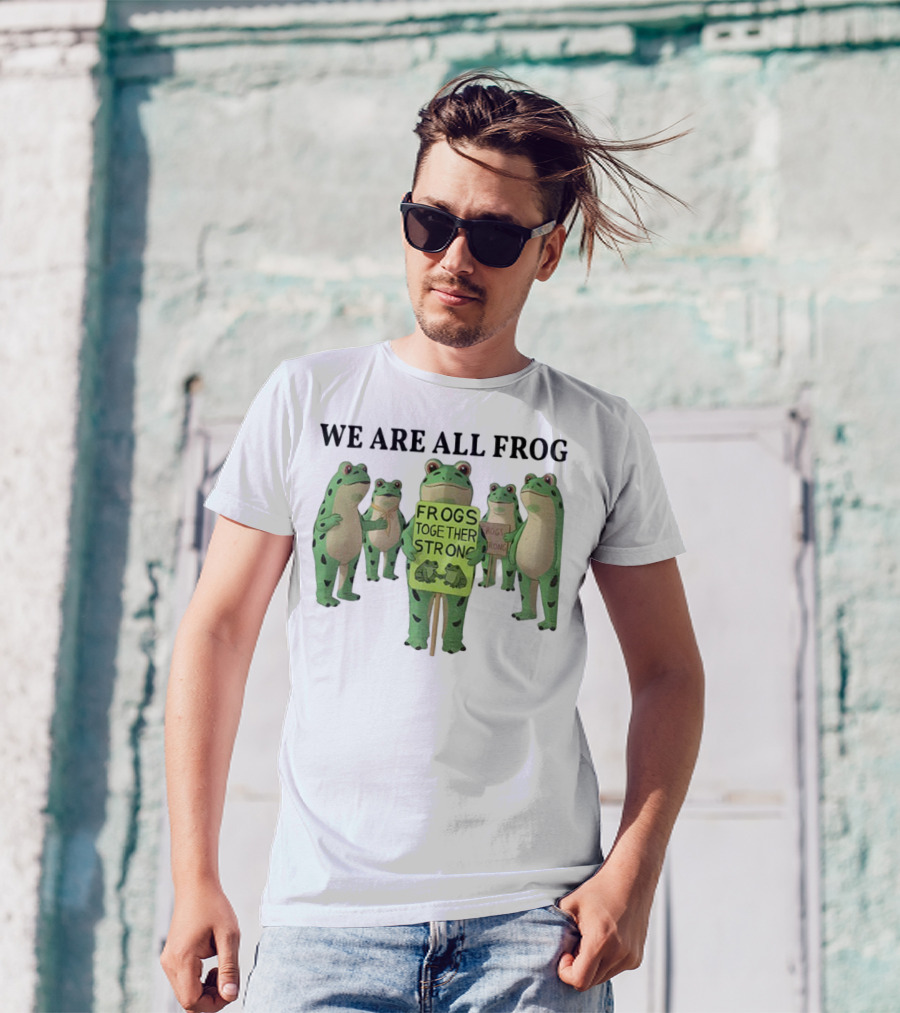 We Are All Frog Frogs Together Strong Abolish ICE Anti Fascism Peaceful Protest T-Shirt