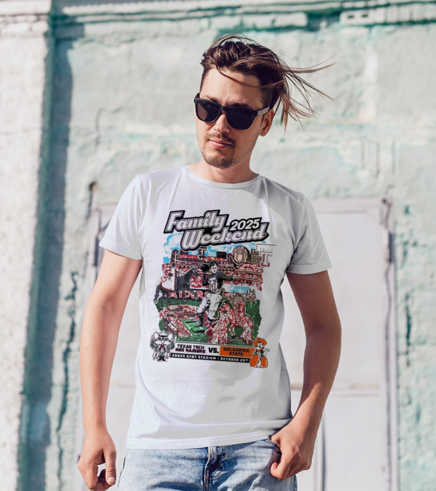 Texas Tech Red Raiders Vs. Oklahoma State Cowboys Family Weekend 2025 Jones AT&T Stadium October 25 T-Shirt