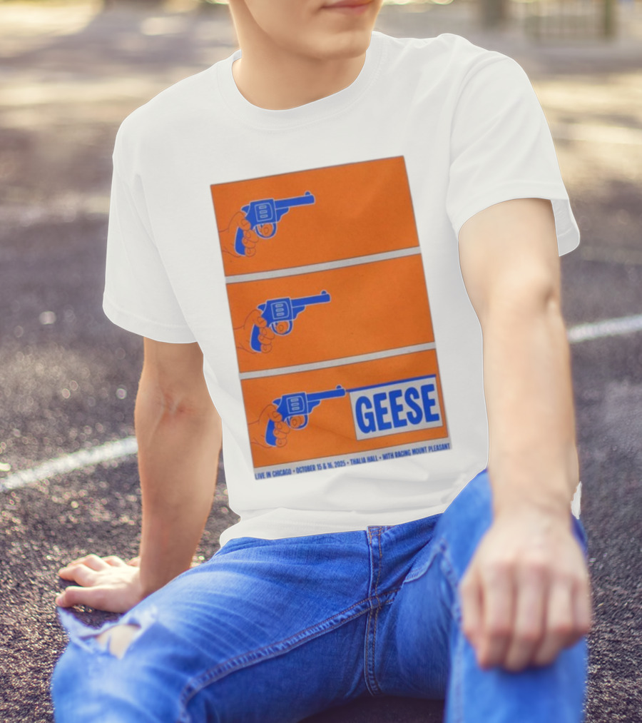 GEESE Live In Chicago Thalia Hall October 15 16 2025 Racing Mount Pleasant T-Shirt