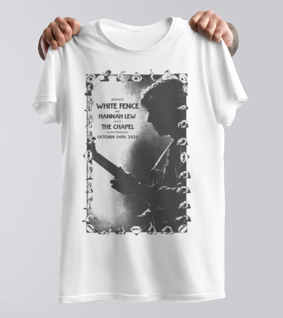 White Fence And Hannah Lew Live At The Chapel San Francisco October 24th 2025 T-Shirt