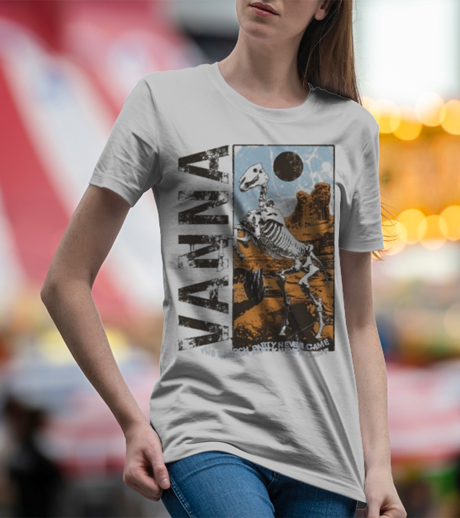 Vanna The Search Party Never Came Skeleton Desert Landscape T-Shirt