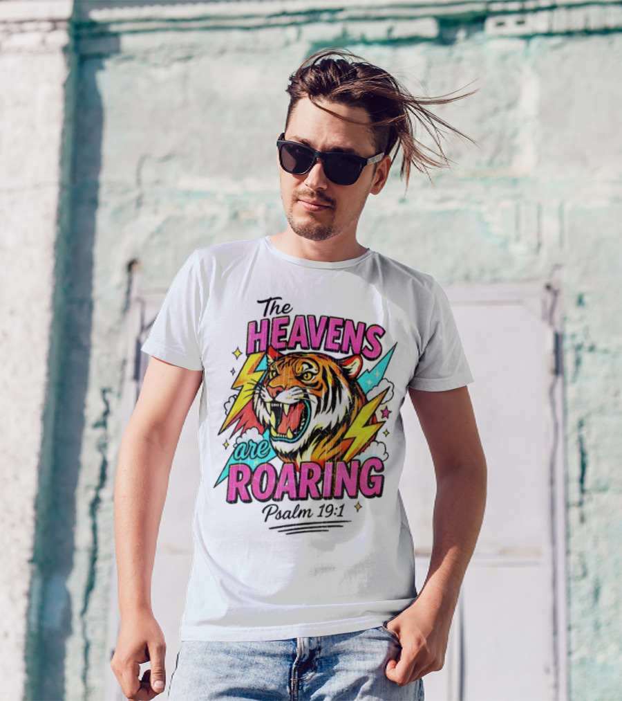 Tigers The Heavens Are Roaring Psalm 19:1 90s Style T-Shirt