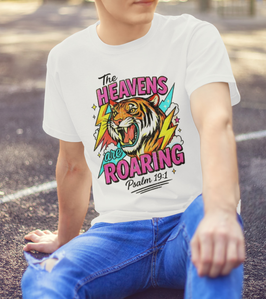 Tigers The Heavens Are Roaring Psalm 19:1 90s Style T-Shirt