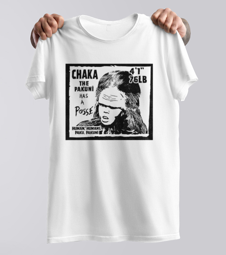 Chaka The Pakuni Has A Posse 4' 96lb Famous Pushead Style T-Shirt