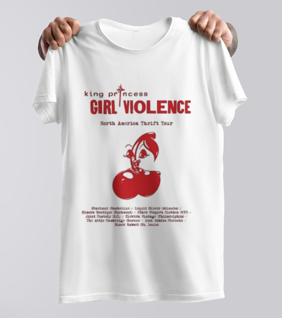 King Princess Girl Violence North America Thrift Tour Cherry Dates 2025 T-Shirt