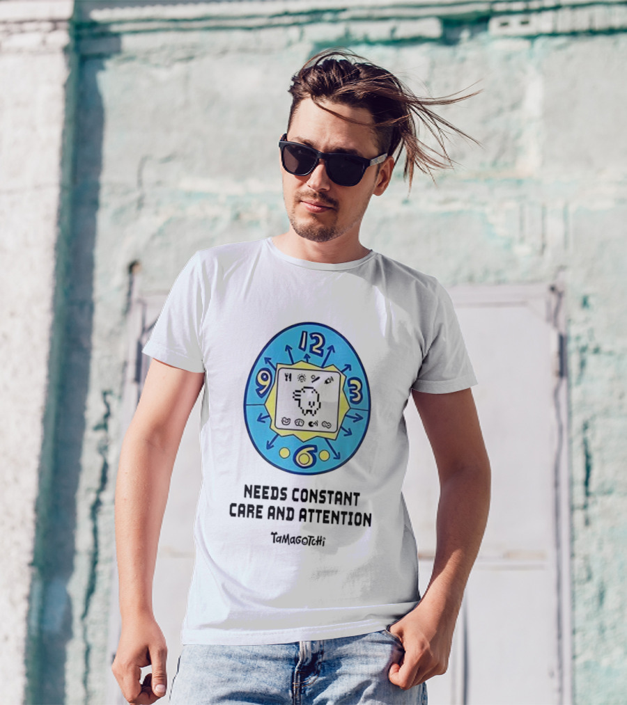 Needs Constant Care And Attention Tamagotchi Digital Pet 90s Nostalgia T-Shirt